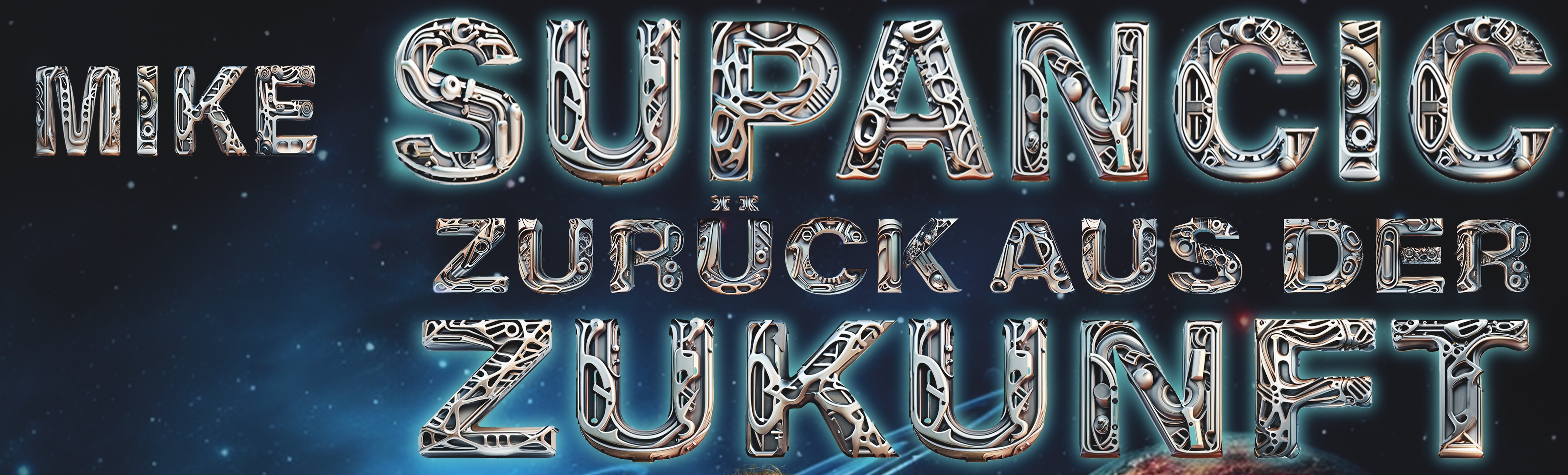 Mike Supancic - Zurück aus der Zukunft